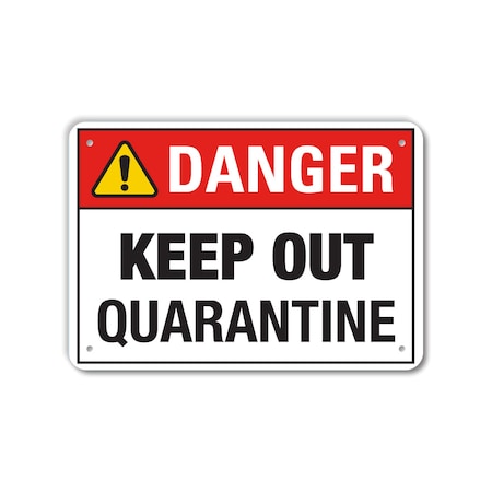 Lyle COVID Decal, Danger Keep Out Quarantine , 14x10 Reflective LCUV-0056-RD_14x10